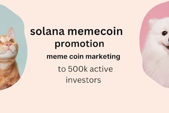 do solana memecoin promotion, memecoin marketing to 500k active investors