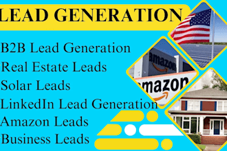 provide real estate leads, solar leads, linkedin leads, and b2b lead generation