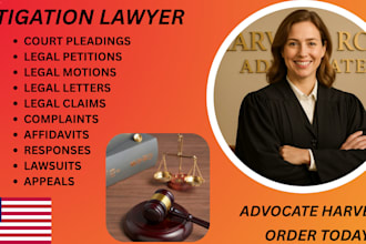 be your civil litigation lawyer to draft motion, claims, lawsuits, and responses