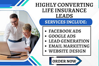 generate highly converting life insurance leads life insurance website