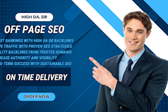 do off page SEO with high da DR indexable dofollow backlinks