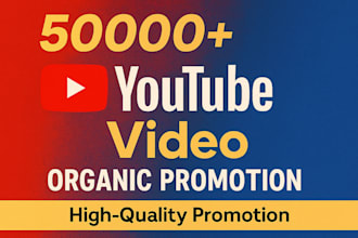 promote your youtube video for real and organic views