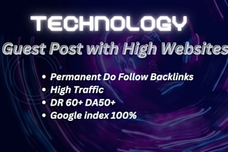 publish technology guest posts and articles on high traffic sites