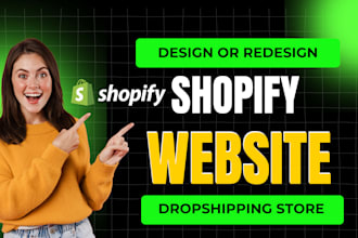 build 300 products shopify dropshipping store, shopify store design and redesign