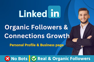 grow your linkedin profile or business page with real followers or connections