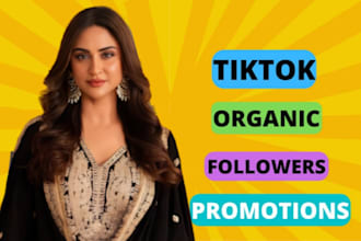 grow and promote your tiktok account organically