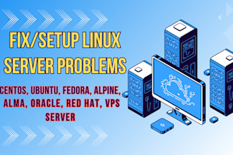 be your linux admin for ubuntu, debian, centos or vps server