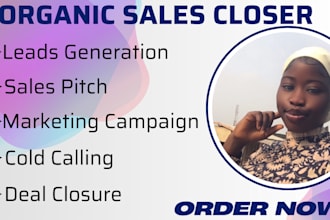 be your sales closer, and sales representative, pipeline sales, online sales