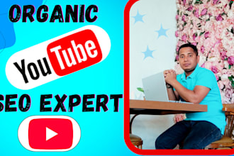 do your youtube SEO promote for rapid ranking and organic growth