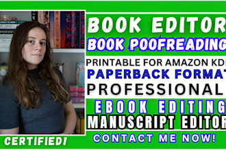 book proofreading and edit, format fiction novel, developmental book edit memoir
