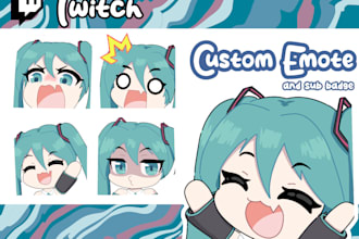 create cute chibi emote and badge for twitch streamer