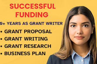 do grant research, write grant proposal, and do grant application for you