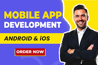 do mobile app development, android and ios app development