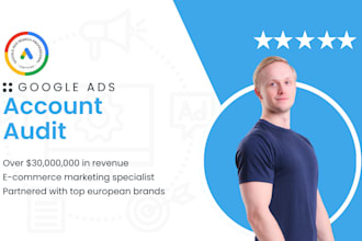 do a professional in depth google ads account audit