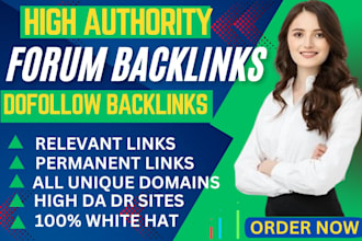 do high authority dofollow forum backlinks and guest post service