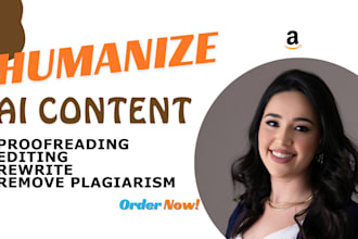 humanize ai content, redo ai paper, editing, paraphrase chatgpt ai content 24hrs
