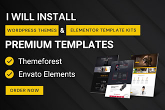 install themeforest and envato elements themes and elementor template kit