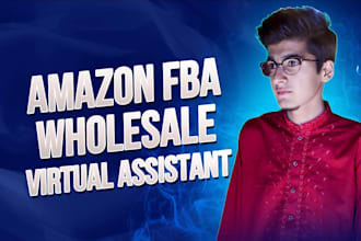 be your amazon fba wholesale virtual assistant, amazon va