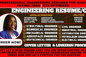 write a winning resume for civil, mechanical, biomedical, electrical engineer