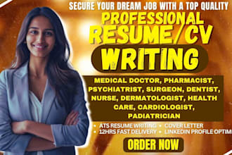 write medical doctor, nurse, dentist resume and pharmacist cover letter