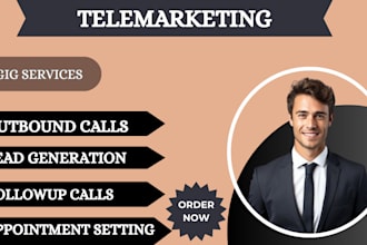 do b2b cold calling, telemarketing, lead generation and appointment setting