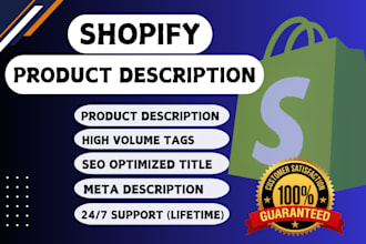 be your shopify expert and product description writer
