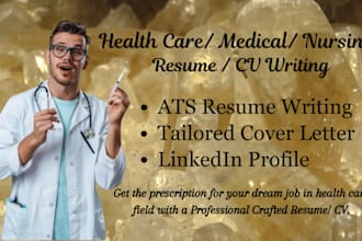 provide professional healthcare, medical and nursing resume, CV writing service