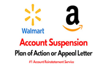 create unique walmart and amazon suspension appeal letter and plan of action
