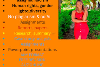 write assigned racism, human rights, gender study, lgbtq, diversity and feminism