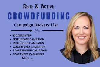 generate active donors and backer list for gofundme kickstarter crowdfunding