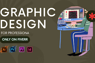 do any kind of graphic design in 24 hours