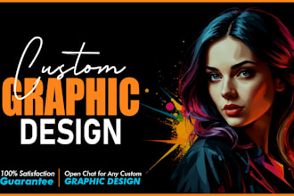 design an awesome graphic design, redesign vector art, flyer, image editing