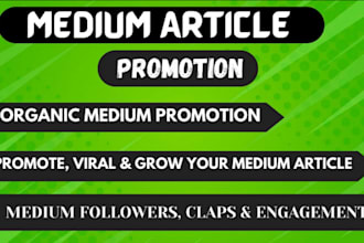 promote your medium article and increase your followers and engagement
