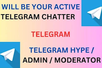 be your telegram community manager or admin with 20 chatters in crypto project