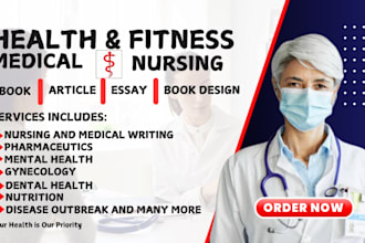 write medical, nursing, holistic health, self help ebook as a ghostwriter