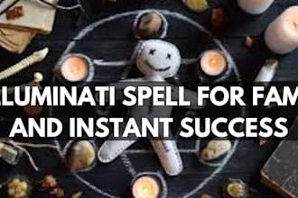 cast an ancient illuminati success spell and fame spell