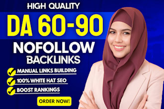 create high authority da 50 to 90 nofollow seo backlinks for link building