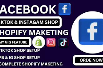 setup facebook shop, tiktok shop ads, instagram shop, shopify marketing sales