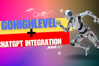 be gohighlevel chatgpt integration, openai automation, IVR