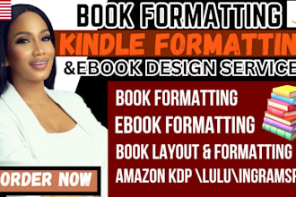 format books and manuscripts for kdp lulu and ingramspark