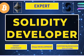 be your solidity smart contract blockchain developer for your dapp