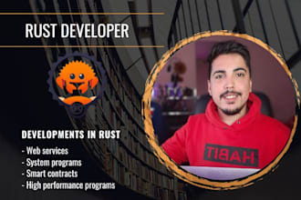 build secure, efficient, and scalable rust projects
