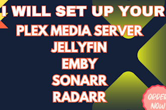 configure and automate plex jellyfin emby media server, plex media server