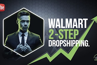 your walmart 2 step dropshipping VA and wfs