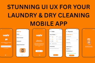 design a stunning UI UX for your laundry and dry cleaning mobile app