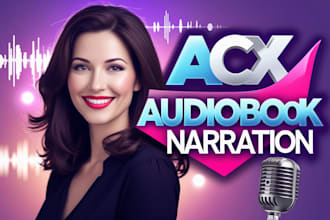 narrate and edit your audiobook for acx, audible, fiction, or nonfiction