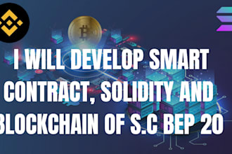 develop blockchain of solana smart contracts bep20 erc 20 token solidity