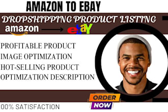 find profitable product and seooptimize your amazon to ebay dropshipping listing