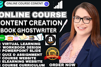 create high quality online course content, curriculum, and lesson plans