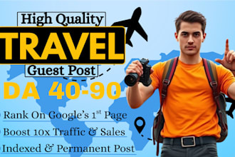 publish travel guest post on high da travel blogs with do follow backlinks
